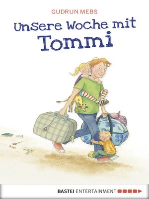 cover image of Unsere Woche mit Tommi